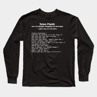 Joe's Shopping List - White Text Long Sleeve T-Shirt